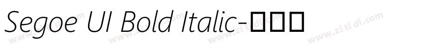 Segoe UI Bold Italic字体转换